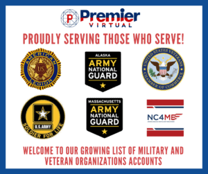 Premier Virtual - serves a growing list of military and veteran organizations accounts