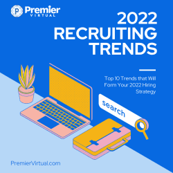 Premier Virtual - 2022 Recruiting Trends