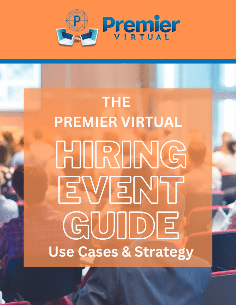 Premier Virtual Hiring Event Guide Premier Virtual