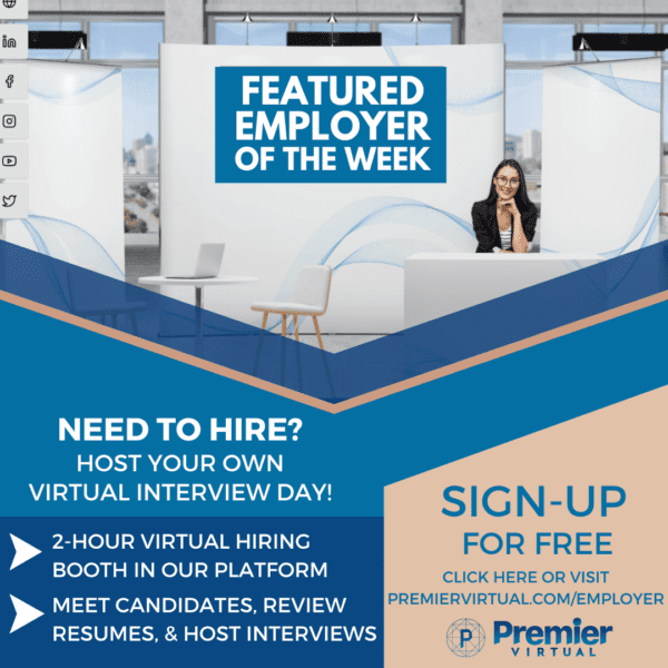 Premier Virtual - Featured Employer of the Week program